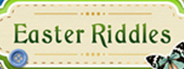 Easter Riddles