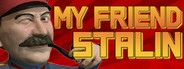 My Friend Stalin