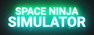Space Ninja Simulator VR