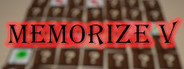 Memorize V