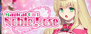 Magical girl Noble Rose