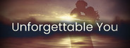 Unforgettable You