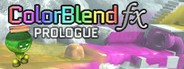 ColorBlend FX: Desaturation Prologue