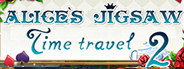 Alice's Jigsaw Time Travel 2