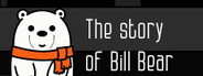 The story of Bill Bear