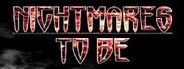 NightMaresToBe