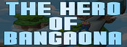 The Hero of Bangaona