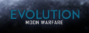 Evolution: Moon Warfare