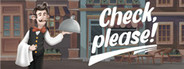 Check, please! : Restaurant Simulator