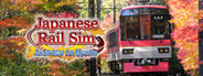 Japanese Rail Sim: Journey to Kyoto