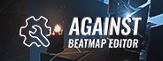 AGAINST Beatmap Editor