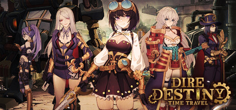 Dire Destiny ：Time Travel