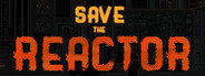 Save the Reactor