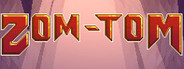 Zom Tom
