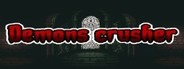 Demons Crusher