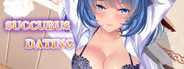 Succubus Dating