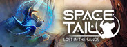 Space Tail: Lost in the Sands