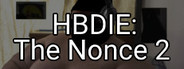 HBDIE: The Nonce 2