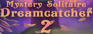 Mystery Solitaire. Dreamcatcher 2