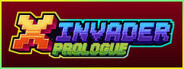 X Invader: Prologue