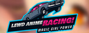 Lewd Anime Racing