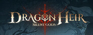 Dragonheir: Silent Gods Playtest