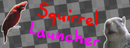 Squirrel Launcher