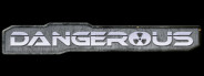 Dangerous
