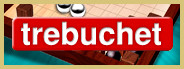 TREBUCHET
