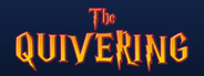 The Quivering