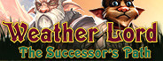 Weather Lord: The Successor's Path