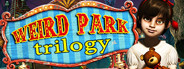 Weird Park Trilogy