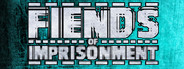 Fiends of Imprisonment