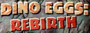 Dino Eggs: Rebirth