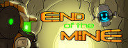 End Of The Mine