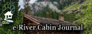 e-River Cabin Journal