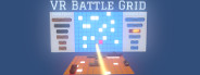 VR Battle Grid