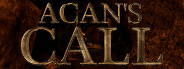 Acan's Call: Act 1