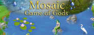 Mosaic: Game of Gods