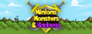 Minions, Monsters, and Madness