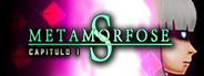 Metamorfose S