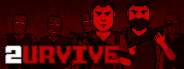 2URVIVE - Definitive Edition