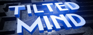 Tilted Mind