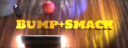 Bump+Smack