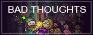 Bad Thoughts