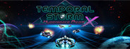 Temporal Storm X: Hyperspace Dream