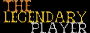 The Legendary Player - Make Your Reputation