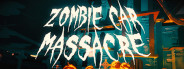ZOMBIE CAR MASSACRE