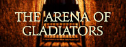 The Arena of Gladiators