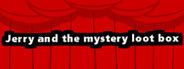 Jerry and the mystery loot box